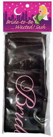 Bride To Be Wasted Sash