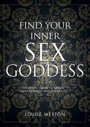 Find Your Inner Sex Goddess (net)